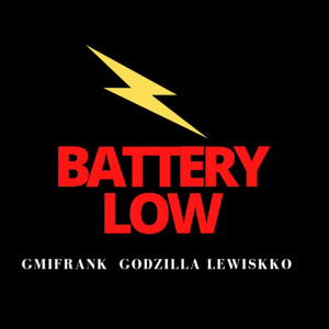 Battery Low (Explicit)