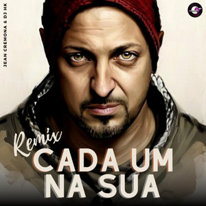 Cada um na Sua (Remix)