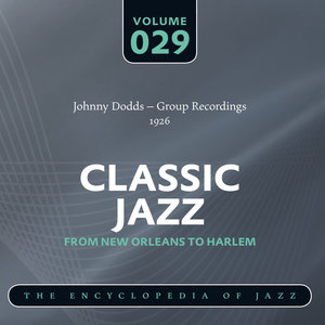 Johnny Dodds – Group Recordings 1926