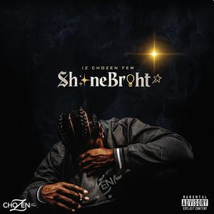 Shine Bright (Explicit)