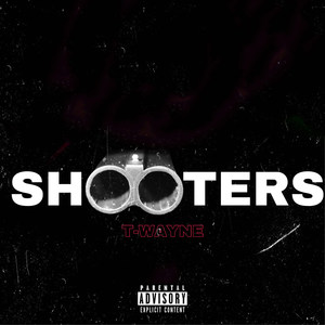 Shooters (Explicit)