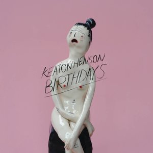 Birthdays (Deluxe) [Explicit]