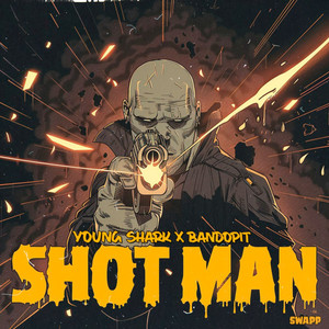 Shot Man (Explicit)