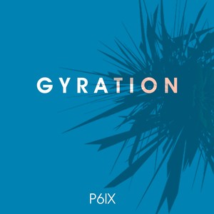 Gyration (Explicit)