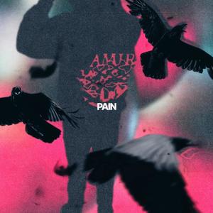 Pain (Explicit)