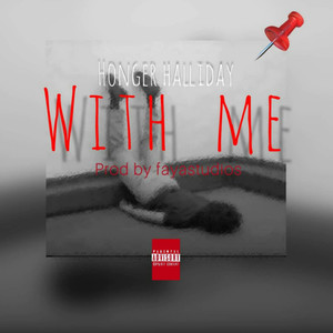 With Me (Explicit)