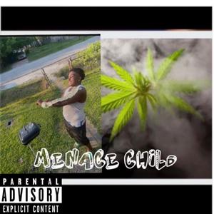 Menace Child (Explicit)