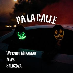 Pa la Calle (Explicit)