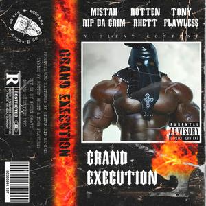 Grand Execution (Explicit)