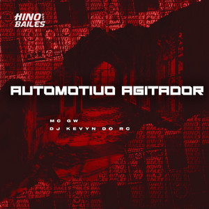 Automotivo Agitador (Explicit)