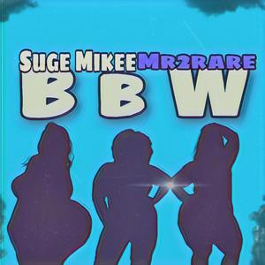 BBW (feat. RizzyBeatz)