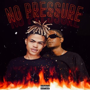 No Pressure (Explicit)