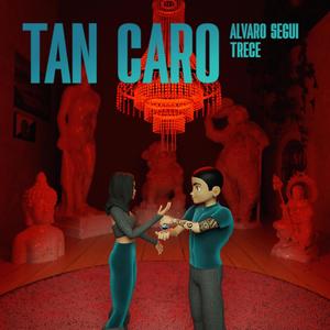 Tan caro (feat. Trece) [Explicit]