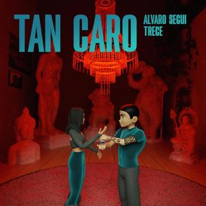 Tan caro (feat. Trece) (Explicit)