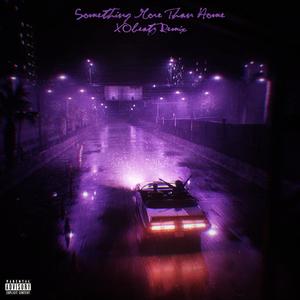 Something More Than Home (feat. DEEPBLU., Nimisha, Prerana & Saaya) [Explicit]