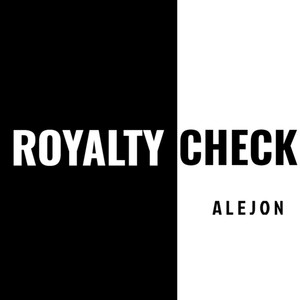 Royalty Check (Explicit)