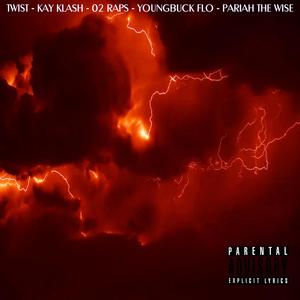 The Storm (feat. Kay Klash, 02raps, Youngbuck & Pariah The Wise) (Explicit)