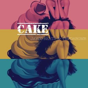 Cake(feat. Tntdabomb)