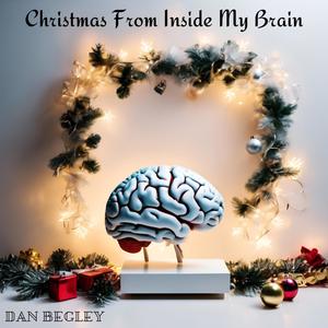 Christmas From Inside My Brain