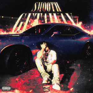 Smooth Getaway (Explicit)