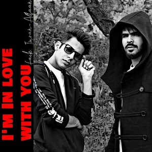 I'm in Love with You