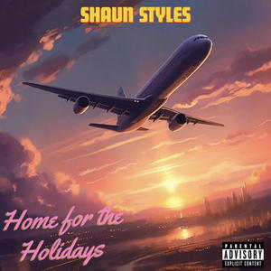 Home for the Holidays (Explicit)