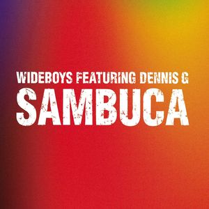 Sambuca - Original Mix [feat. Dennis G] (Radio Edit)