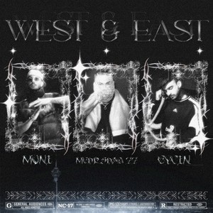 WEST & EAST (Explicit)