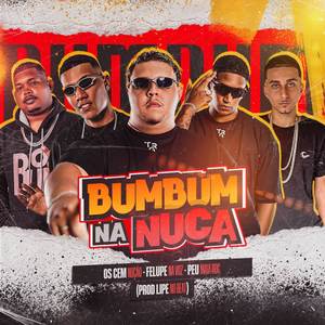 Bumbum na Nuca (Explicit)