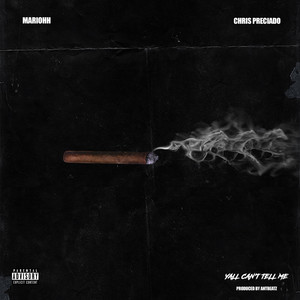 Ya'll Can't Tell Me (Explicit)