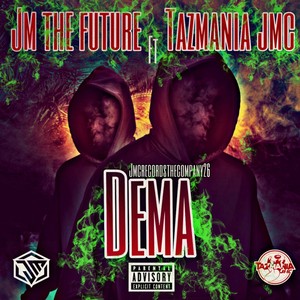 Dema (feat. Jm the future) [Explicit]