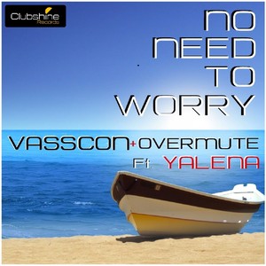 No Need To Worry (Instrumental Mix)