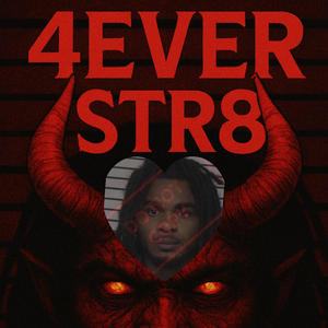 4ever str8 (Explicit)