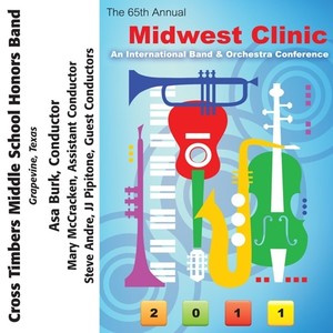 2011 Midwest Clinic: Cross Timbers Middle School Honors Band