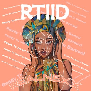 R.T.I.I.D. (Ready to Invest in Damsel)