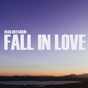 Fall In Love