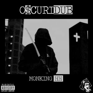 Oscuridub (Explicit)