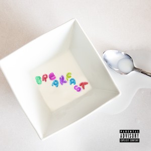 Breakfast (Explicit)