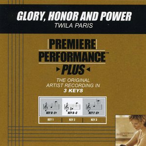Glory, Honor, And Power (House Of Worship Album Version)
