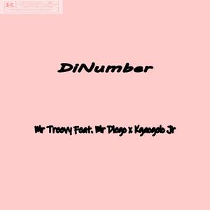 DiNumber (feat. Mr Diego & Kgaogelo Jr)