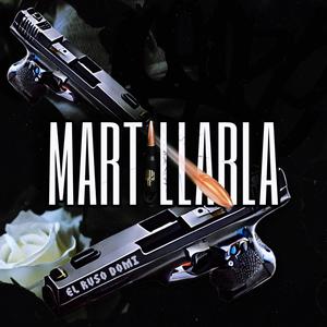 MARTILLARLA (Explicit)