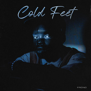 Cold Feet