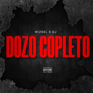 Dozo Copleto (Explicit)