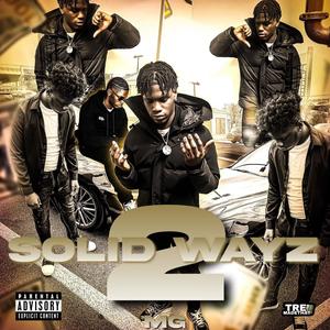 Solid Wayz 2 (Explicit)