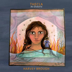 Thecla: An Oratorio