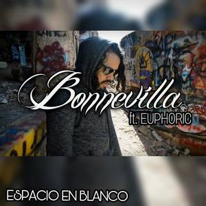 Espacio en Blanco(feat. Euphoric) (Explicit)