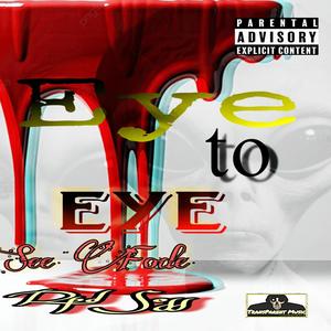 EyE to Eye (feat. Rpd Soss) [Explicit]