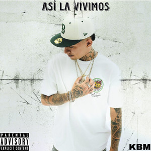 Así La Vivimos (Explicit)