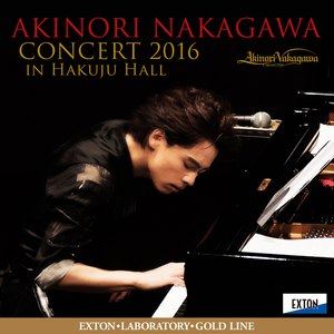 中川晃教 弾き語りコンサート2016 (Akinori Nakagawa Live)