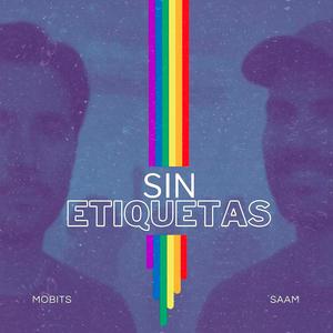 Sin Etiquetas (feat. Saam)